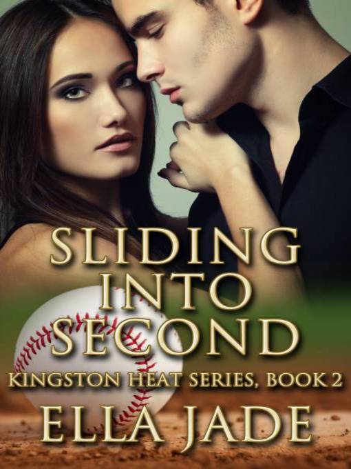 Title details for Sliding Into Second by Ella Jade - Available